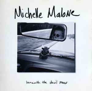 Michelle Malone - Beneath The Devil Moon album cover