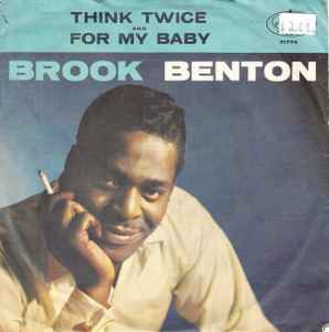 Brook Benton - Think Twice / For My Baby album cover