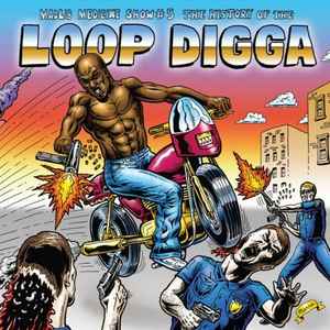 Madlib - History Of The Loop Digga, 1990-2000 album cover
