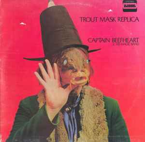 Обложка альбома Trout Mask Replica от Captain Beefheart