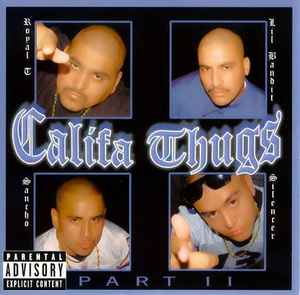 Califa Thugs - Califa Thugs Part II