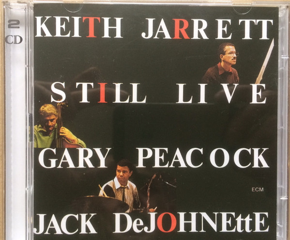 Keith Jarrett Trio - Still Live | Releases | Discogs