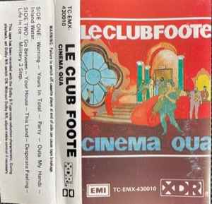 Le Club Foote - Cinema Qua album cover