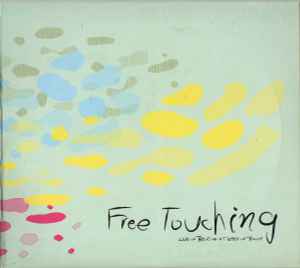 Han Bennink - Free Touching (Live In Beijing At Keep In Touch) album cover