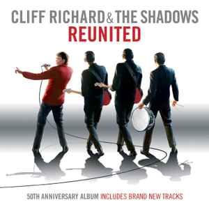 Cliff Richard & The Shadows - Reunited (50th Anniversary)