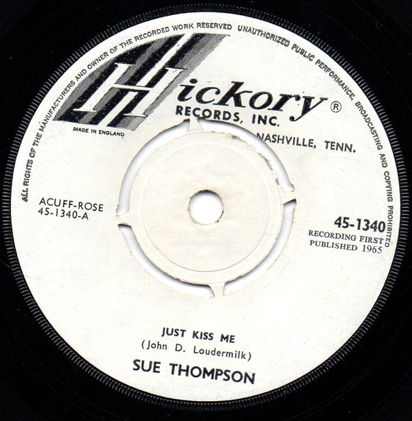 descargar álbum Sue Thompson - Just Kiss Me Sweet Hunk Of Misery