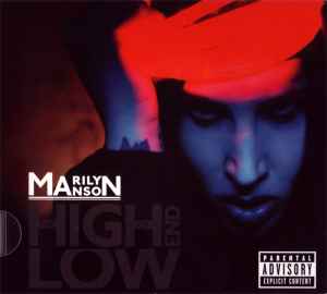 Marilyn Manson - The High End Of Low album cover