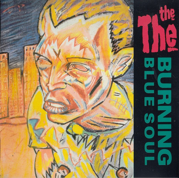 The The – Burning Blue Soul (1993, CD) - Discogs