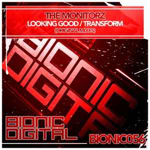 The Monitorz - Looking Good / Transform