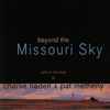 Charlie Haden & Pat Metheny - Beyond The Missouri Sky (Short Stories)
