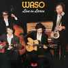 Waso - Live In Laren