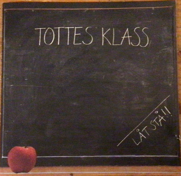 Totte Wallin – Tottes Klass