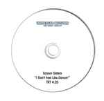 Cover of I Don't Feel Like Dancin, 2006, DVDr