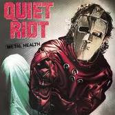 Quiet Riot = クワイエット・ライオット – Metal Health = メタル 