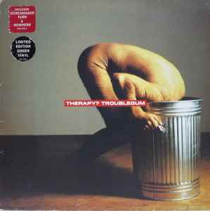 Therapy? – Troublegum (1994, Green, Vinyl) - Discogs