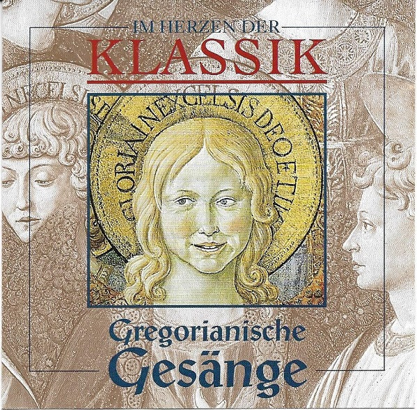 last ned album Chor Der Kapelle Der Wiener Hofburg - Im Herzen Der Klassik Gregorianische Gesänge