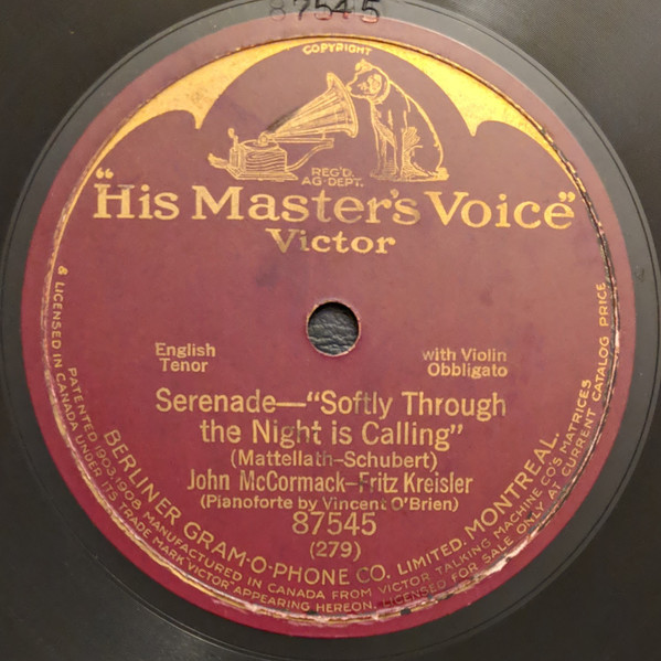 John McCormack - Fritz Kreisler – Serenade - Softly Through The Night Is  Calling (Shellac) - Discogs