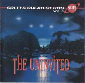 Sci-Fi's Greatest Hits Vol. 3 The Uninvited - Various
