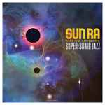 Cover of Super-Sonic Jazz, 2019, Vinyl