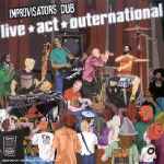 Cover of Live * Act * Outernational, 2001, Vinyl