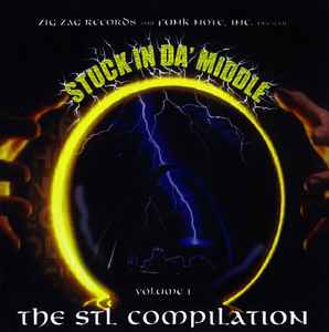 Stuck In Da' Middle Vol. 1: The STL Compilation - Various