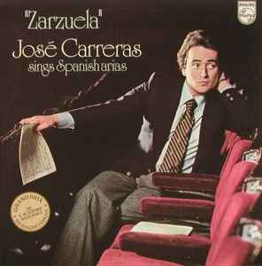 José Carreras - "Zarzuela" José Carreras Sings Spanish Arias