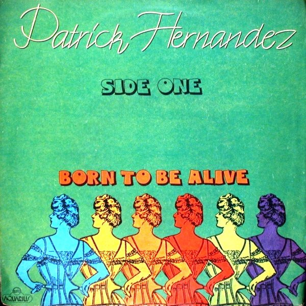 Kvarter pilot Beundringsværdig Patrick Hernandez – Born To Be Alive (1979, Orange Molded Labels, Vinyl) -  Discogs