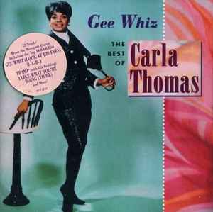 Carla Thomas - Gee Whiz: The Best Of Carla Thomas album cover