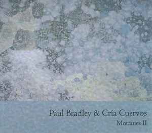 Paul Bradley - Moraines II