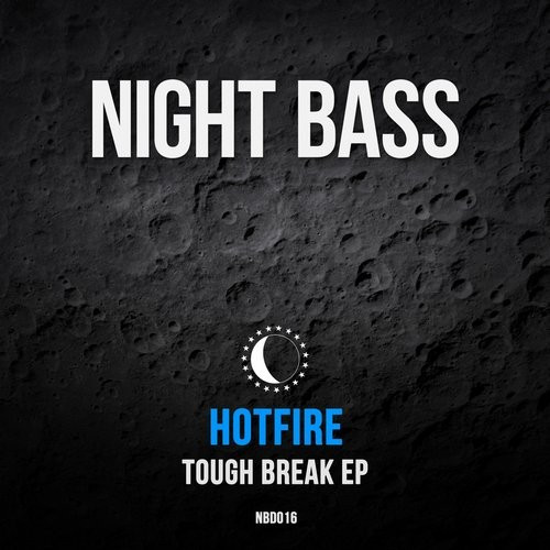 descargar álbum Hotfire - Tough Break EP