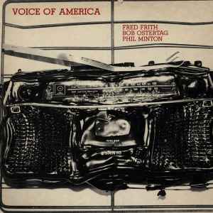 Fred Frith - Voice Of America