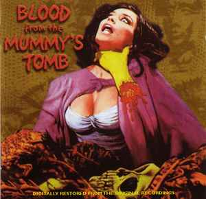 Tristram Cary - Blood From The Mummy's Tomb (Original Motion Picture Soundtrack)