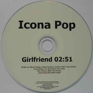 Labe lever Manuscript Icona Pop – Girlfriend (2013, CDr) - Discogs