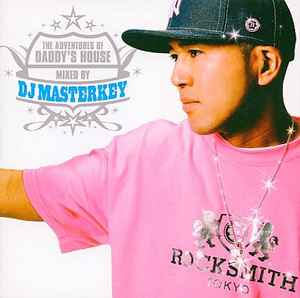 DJ Masterkey – The Adventures Of Daddy's House (2006, CD) - Discogs