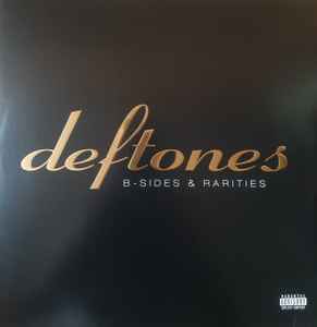 Deftones B Sides Rarities 2021 Vinyl Discogs