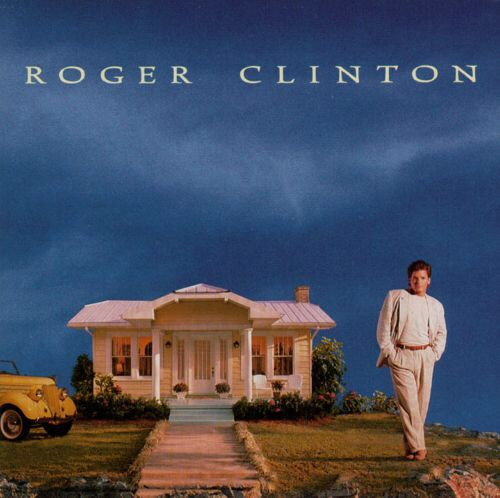 Roger Clinton – Nothing Good Comes Easy (1994