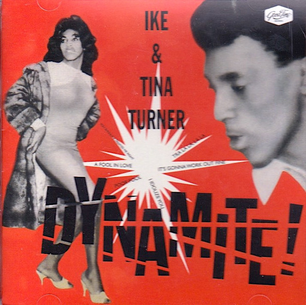 Ike & Tina Turner - Dynamite! | Releases | Discogs