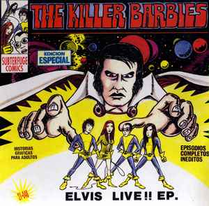 The Killer Barbies - Elvis Live!! EP.