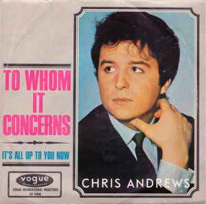 Chris Andrews (3) - To Whom It Concerns
