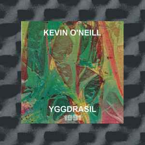 Kevin O'Neill (7) - Yggdrasil album cover