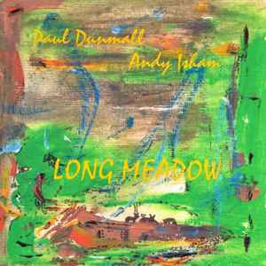 Paul Dunmall - Long Meadow album cover