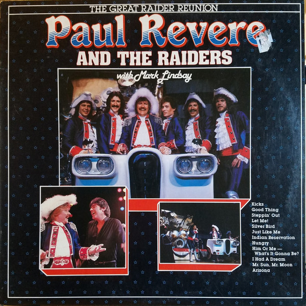 Paul Revere & The Raiders – The Great Raider Reunion (1983