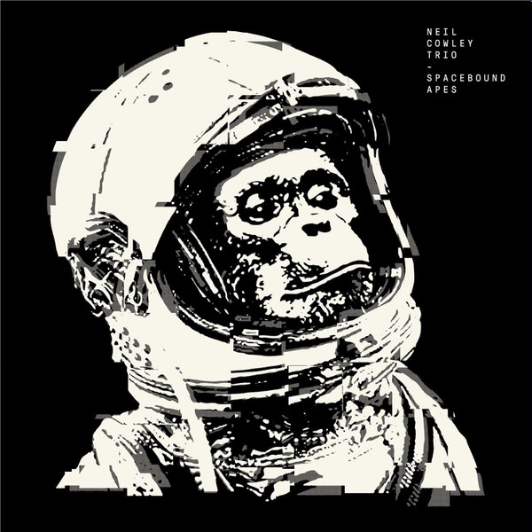 Album herunterladen Neil Cowley Trio - Spacebound Apes
