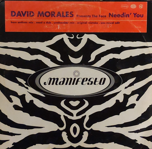 David Morales Presents The Face - Needin' U | Releases | Discogs