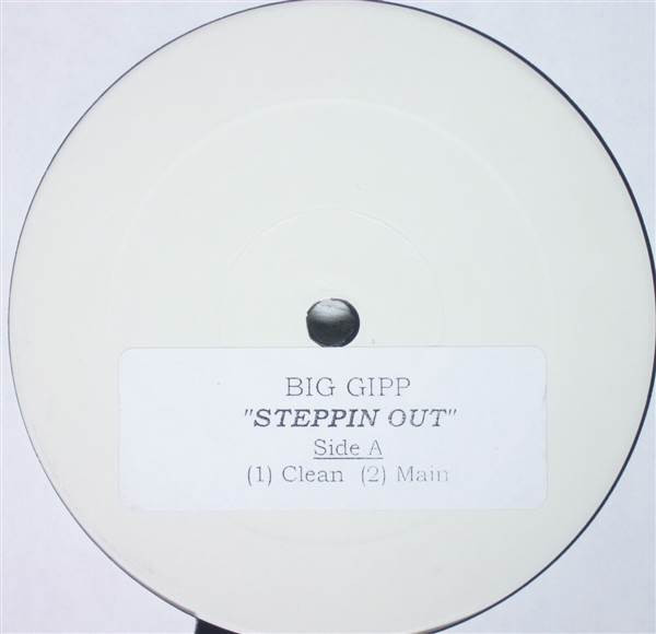 Big Gipp – Steppin' Out (2003, Vinyl) - Discogs