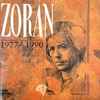 Zorán* - 1977-1990