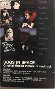 Dogs In Space (Original Motion Picture Soundtrack) (1986, SR