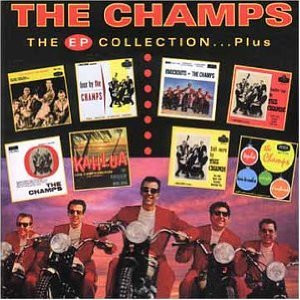 last ned album The Champs - The EP Collection Plus