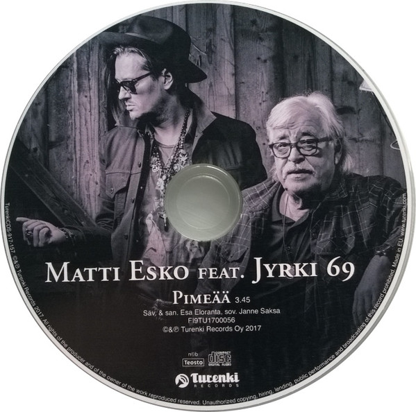Album herunterladen Matti Esko Feat Jyrki 69 - Pimeää