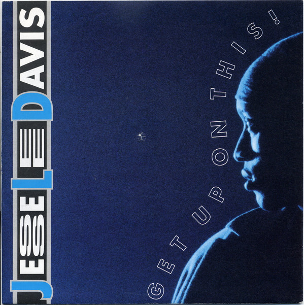 télécharger l'album Jesse Lee Davis - Get Up On This